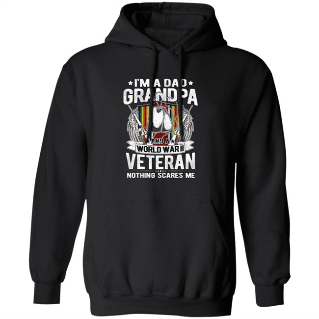 A Dad Grandpa And World War Ii Veteran Sweatshirt A Dad Grandpa And World War Ii Veteran Sweatshirt