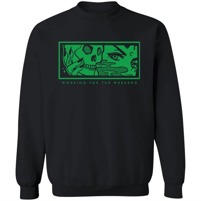 Max Official Merch Working For The Weekend Long Sleeve T Shirt Max Official Merch Working For The Weekend Long Sleeve T Shirt