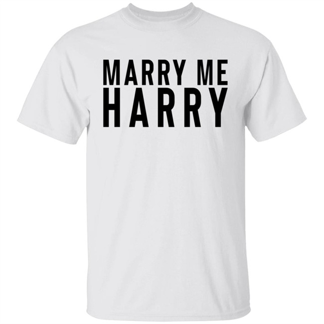 Marry Me Harry Shirt Marry Me Harry Shirt