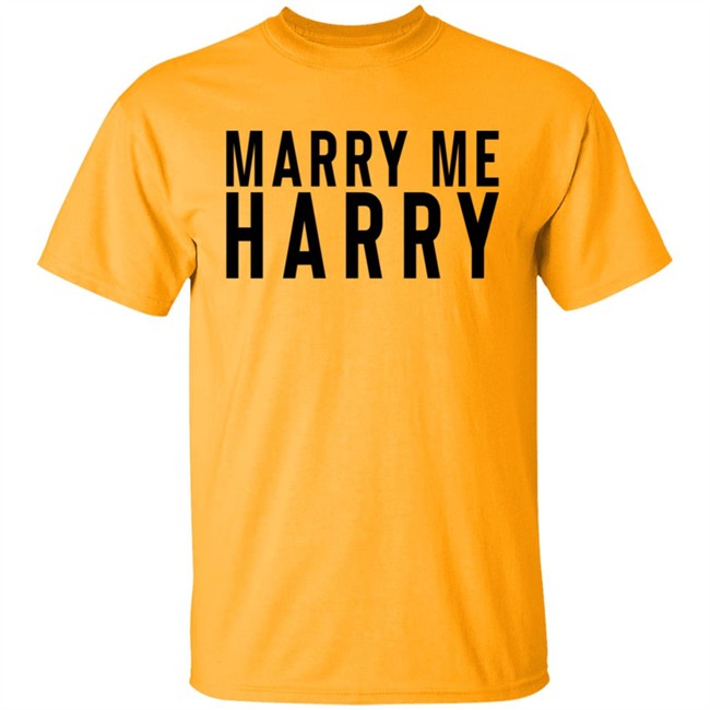 Marry Me Harry Shirt Marry Me Harry Shirt