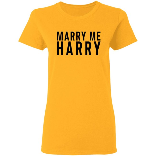 Marry Me Harry Shirt Marry Me Harry Shirt