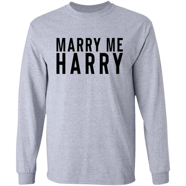 Marry Me Harry Shirt Marry Me Harry Shirt