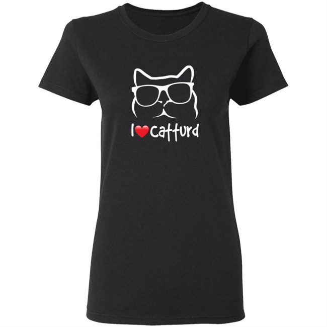I Love Catturd Merch Catturd T Shirt Christine Kobylarz I Love Catturd Merch Catturd T Shirt Christine Kobylarz