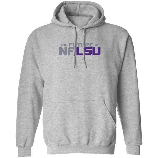 The Future Of NFLSU Shirt The Future Of NFLSU Shirt