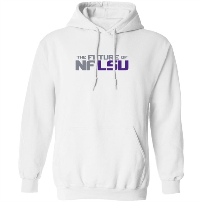 The Future Of NFLSU Shirt The Future Of NFLSU Shirt