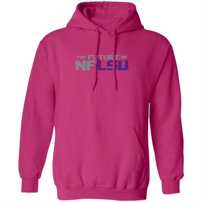The Future Of NFLSU Shirt The Future Of NFLSU Shirt
