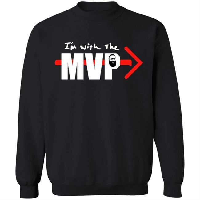 Im With The Mvp Hoodie P J Tucker Im With The Mvp Hoodie P J Tucker