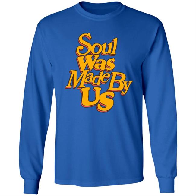 JFG ConverseSoul Was Made By Us Hoodie JFG ConverseSoul Was Made By Us Hoodie