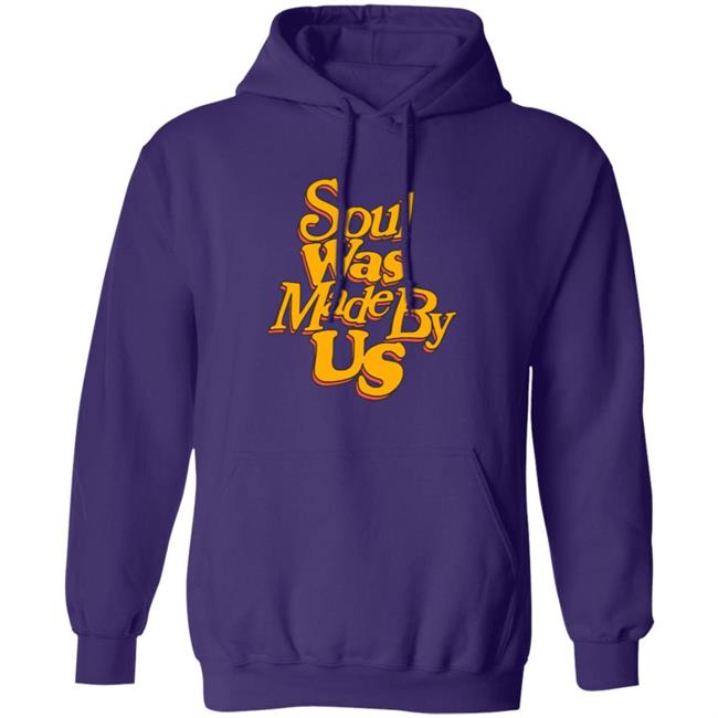 JFG ConverseSoul Was Made By Us Hoodie JFG ConverseSoul Was Made By Us Hoodie