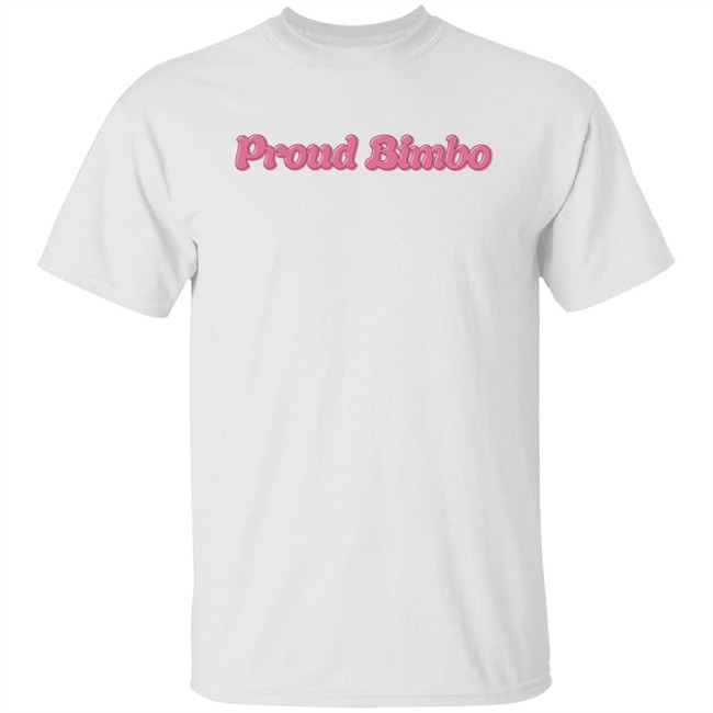 Chrissy Chlapecka Merch Proud Bimbo Shirt