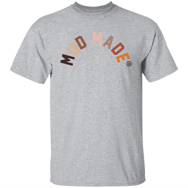 Mud Made Merch Hoodie Mud Made Merch Hoodie