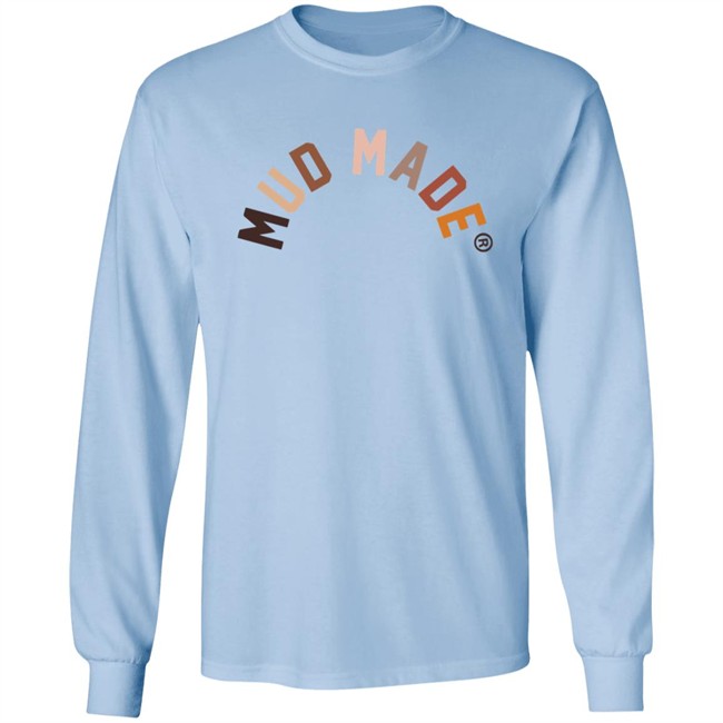 Mud Made Merch Hoodie Mud Made Merch Hoodie
