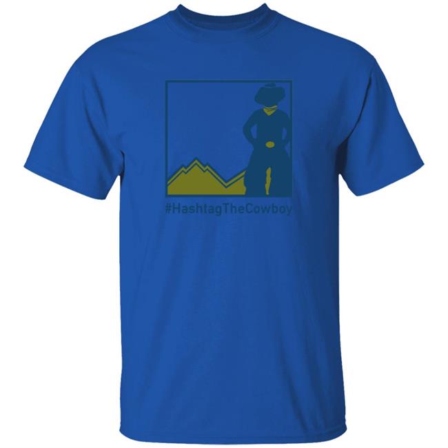 The Museum Store Merch Hashtagthecowboy T Shirt
