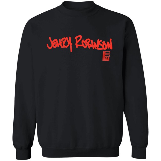 Jehry Robinson Shirt Jehry Robinson Shirt