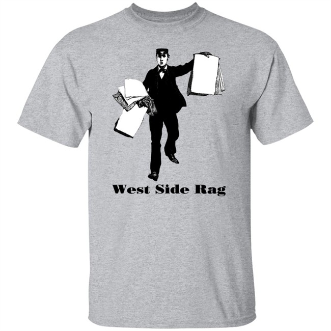 West Side Rag Tee Shirt West Side Rag Tee Shirt