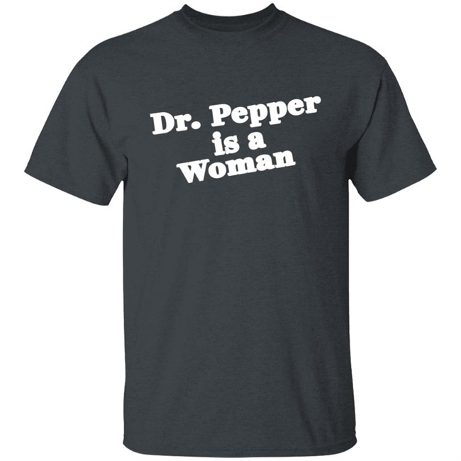 Bonfire Merch Notviking Dr Pepper Is A Woman Sweatshirt Bonfire Merch Notviking Dr Pepper Is A Woman Sweatshirt