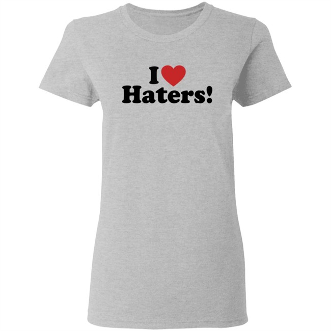 I Love Haters Hoodie Merle Whiskeyriff I Love Haters Hoodie Merle Whiskeyriff