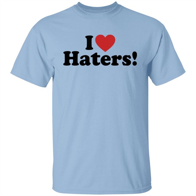 I Love Haters Hoodie Merle Whiskeyriff I Love Haters Hoodie Merle Whiskeyriff