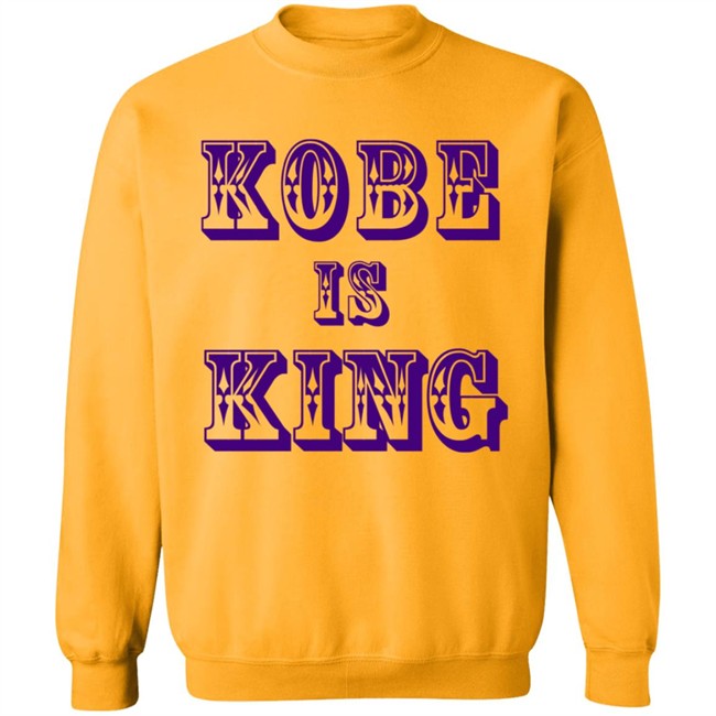 Kobe Is King T Shirt Kobe Is King T Shirt