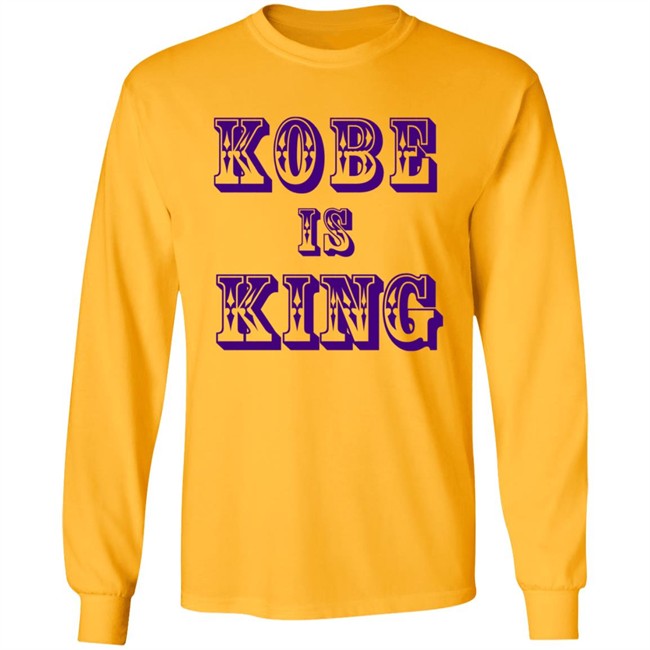 Kobe Is King T Shirt Kobe Is King T Shirt