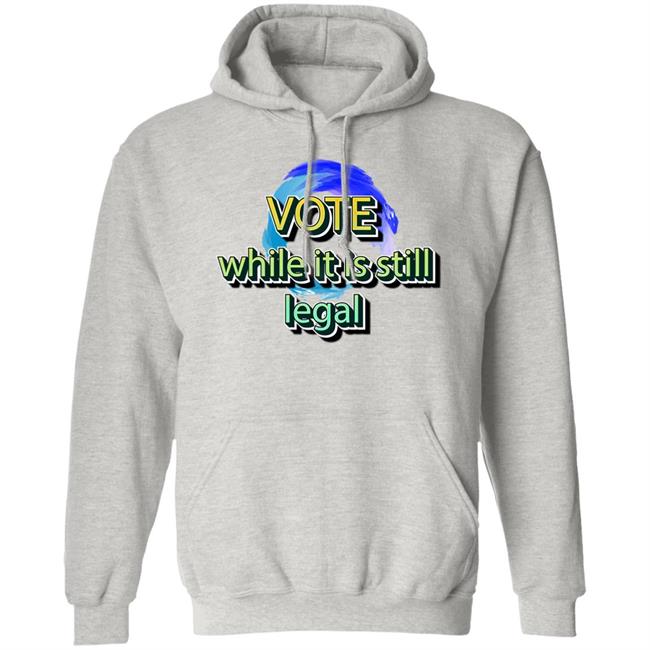 Liberal World Gear Company Shop Vote While It Is Still Legal Shirt Libworld Gearco Liberal World Gear Company Shop Vote While It Is Still Legal Shirt Libworld Gearco