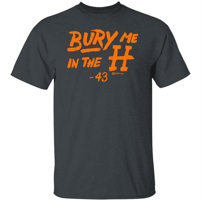 ApolloHOU Bury Me In The H Shirt Bianca M. Estrada ApolloHOU Bury Me In The H Shirt Bianca M. Estrada