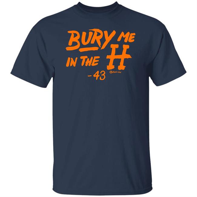 ApolloHOU Bury Me In The H Shirt Bianca M. Estrada ApolloHOU Bury Me In The H Shirt Bianca M. Estrada