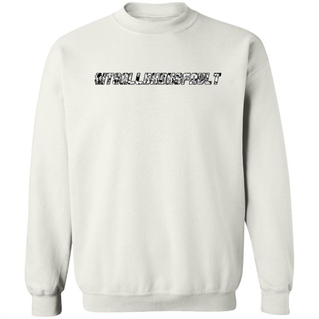 Itsallbkdksfault Shirt Itsallbkdksfault Shirt
