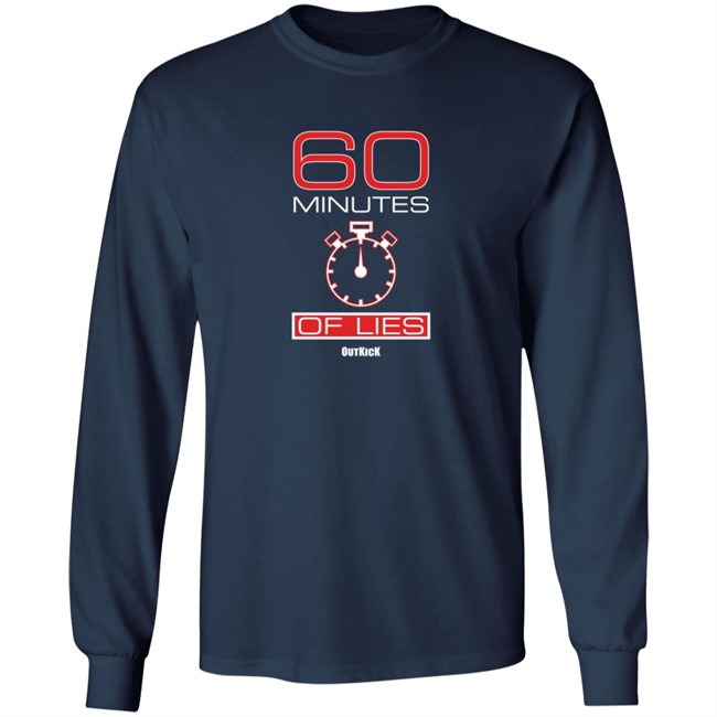 60 Minutes Of Lies Shirt 60 Minutes Of Lies Shirt
