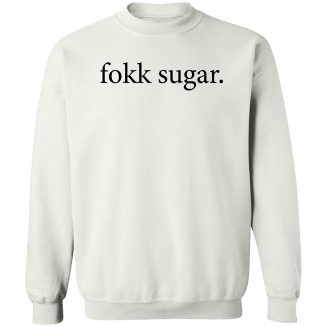 Katie Holmes Fokk Sugar Sweatshirt Katie Holmes Fokk Sugar Sweatshirt