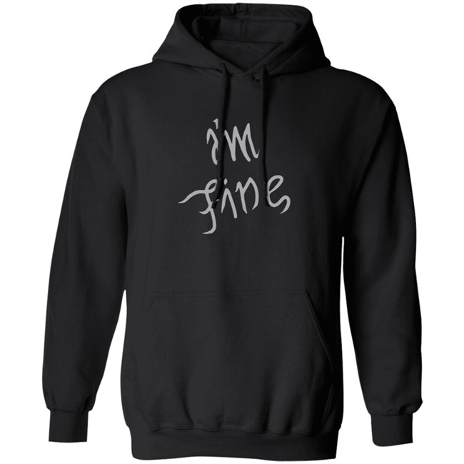 I'm Fine Shirt Sopesandwich I'm Fine Shirt Sopesandwich