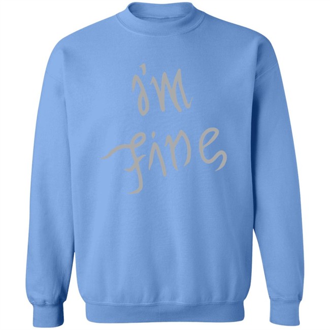 I'm Fine Shirt Sopesandwich I'm Fine Shirt Sopesandwich