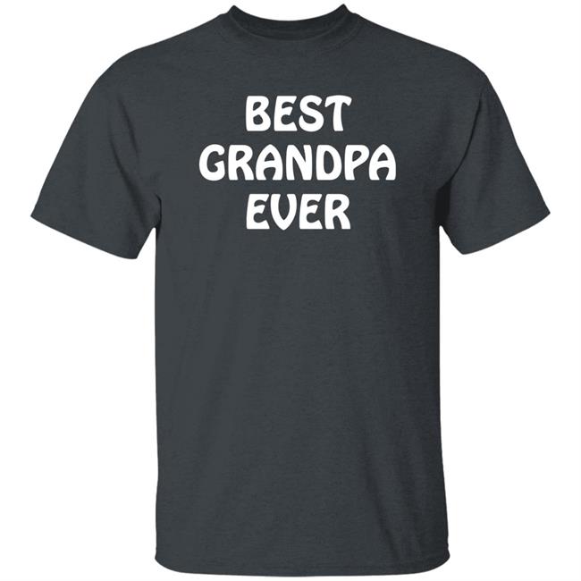 Best Grandpa Ever Shirt Tovah Silbermann Best Grandpa Ever Shirt Tovah Silbermann