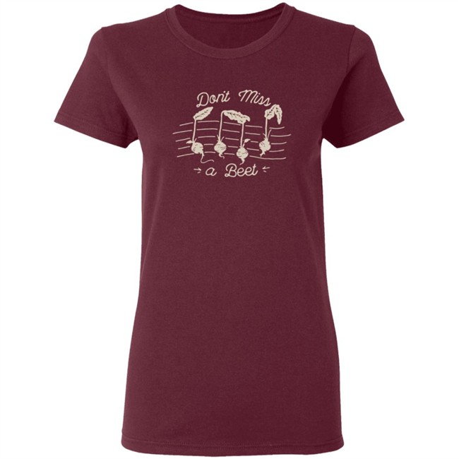 Ccfm Merch Don't Miss A Beet Shirt Ccfm Merch Don't Miss A Beet Shirt
