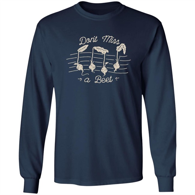 Ccfm Merch Don't Miss A Beet Shirt Ccfm Merch Don't Miss A Beet Shirt
