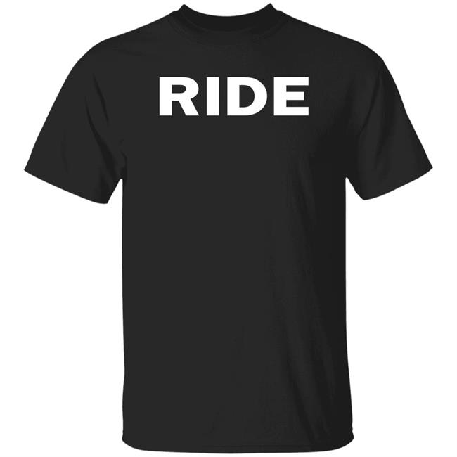 The Band Ride Store Merch Ride Shirt Look Its Rhonda