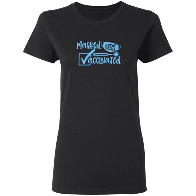 Masked And Vaccinated Shirt Tenille Lafontaine Realtenille Masked And Vaccinated Shirt Tenille Lafontaine Realtenille