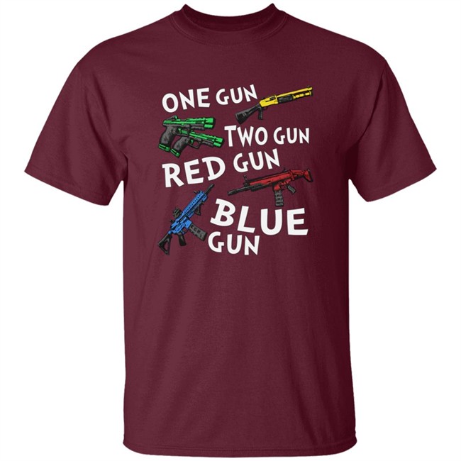 One Gun Two Gun Red Gun Blue Gun T Shirt One Gun Two Gun Red Gun Blue Gun T Shirt