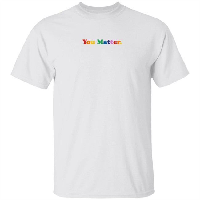 Youmatter You Matter Rainbow Hoodie Youmatter You Matter Rainbow Hoodie