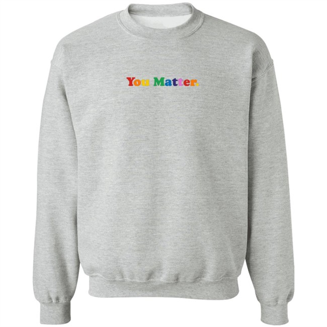Youmatter You Matter Rainbow Hoodie Youmatter You Matter Rainbow Hoodie