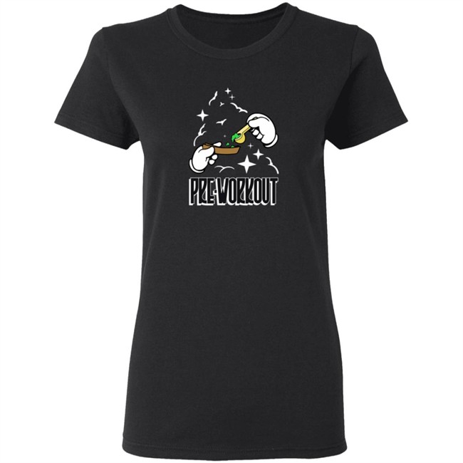 Pre Workout Shirt Pre Workout Shirt