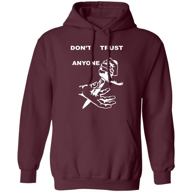 Kourtney Kardashian Dta Dont Trust Anyone Hoodie Sweatshirt Kourtney Kardashian Dta Dont Trust Anyone Hoodie Sweatshirt