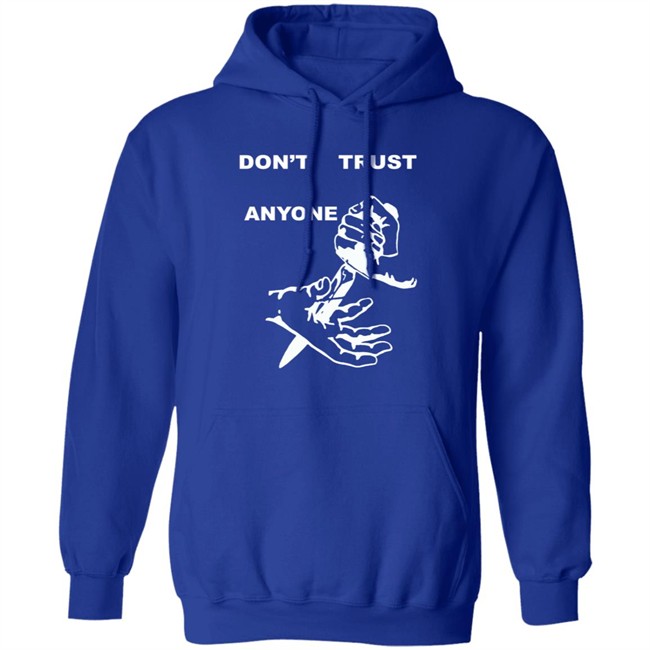 Kourtney Kardashian Dta Dont Trust Anyone Hoodie Sweatshirt Kourtney Kardashian Dta Dont Trust Anyone Hoodie Sweatshirt