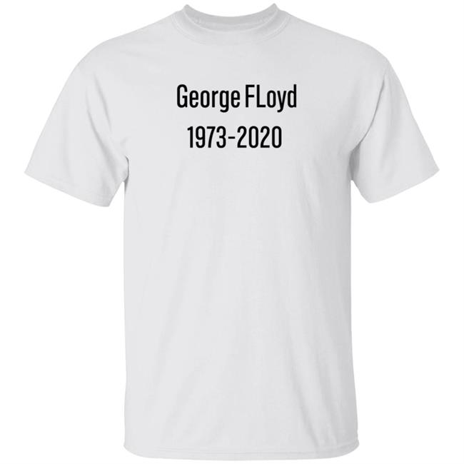 George Floyd 1973 2020 Sweatshirt Stevie Joe Payne George Floyd 1973 2020 Sweatshirt Stevie Joe Payne