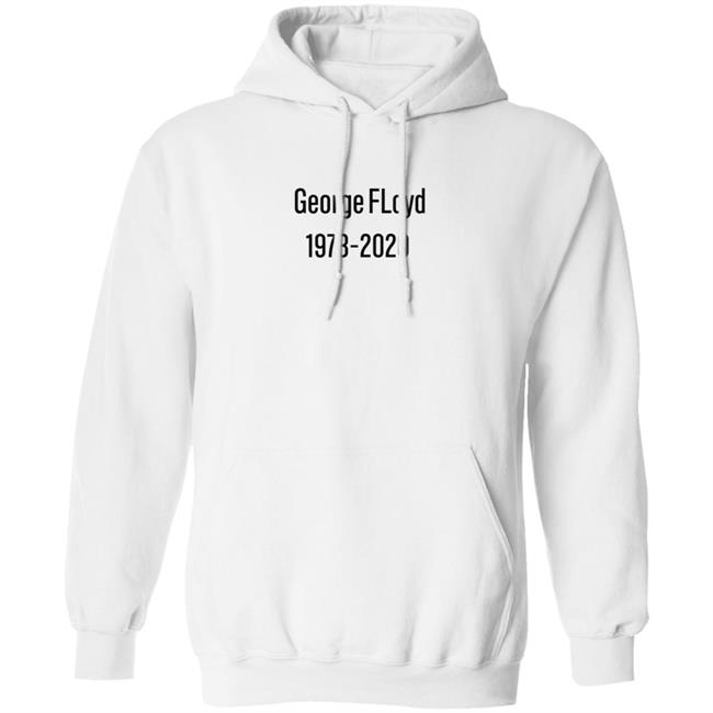 George Floyd 1973 2020 Sweatshirt Stevie Joe Payne George Floyd 1973 2020 Sweatshirt Stevie Joe Payne
