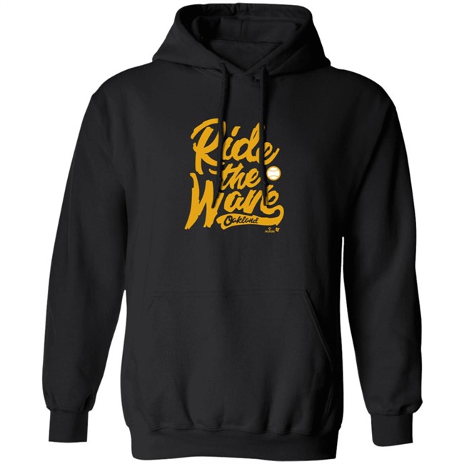 Breakingt Ride The Wave Oakland T Shirt Breakingt Ride The Wave Oakland T Shirt