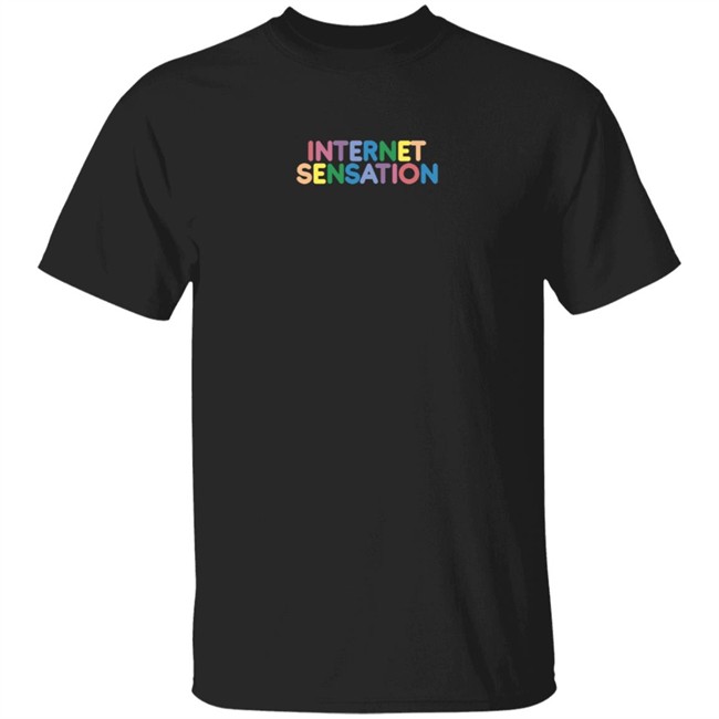 Internet Sensation Shop Merch Internet Sensation Tee Shirt