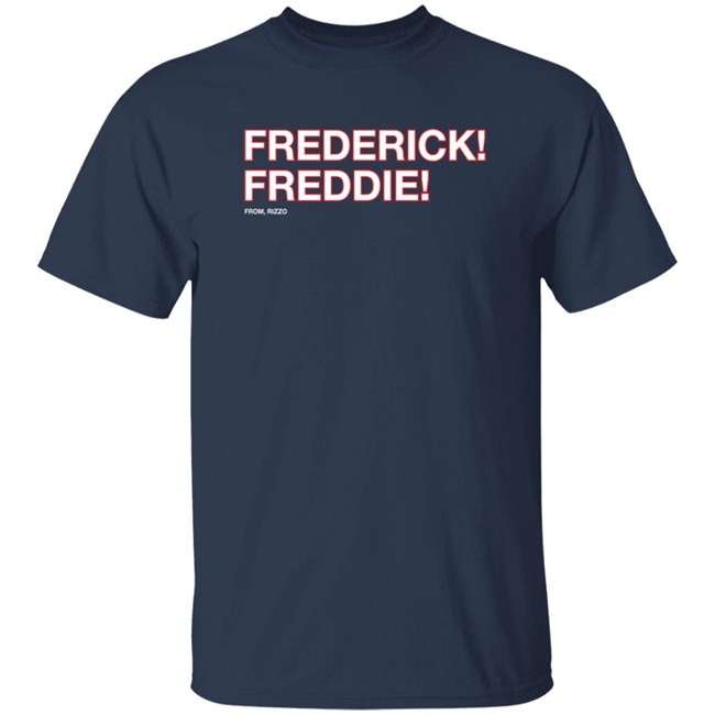 Obvious Shirts Merch Frederick Freddie From Rizzo Shirt