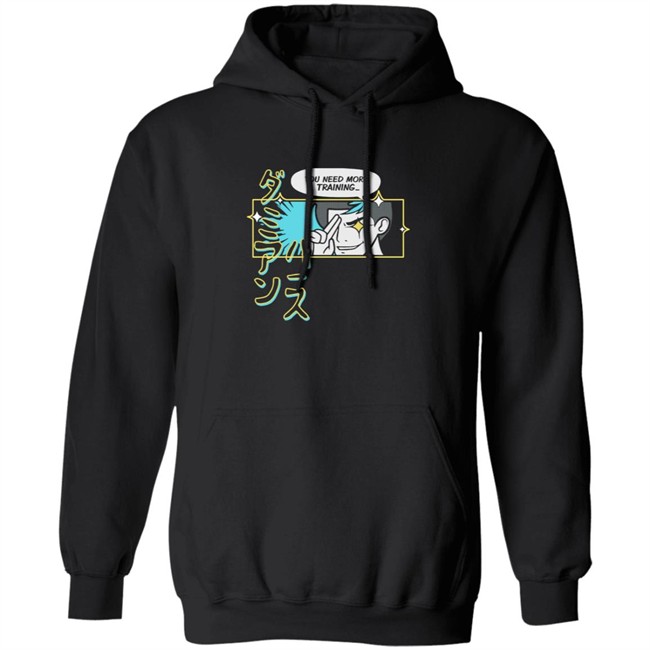 You Need More Training Damien Haas Tee Shirt You Need More Training Damien Haas Tee Shirt