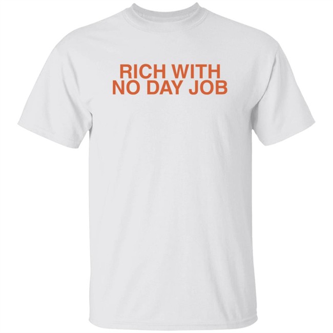 Icy By Saweetie Merch Rich With No Day Job Tap In Tee Shirt Icy By Saweetie Merch Rich With No Day Job Tap In Tee Shirt